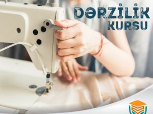 Xanımlarımız üçün Dərzilik kursuna Endirim