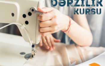 Xanımlarımız üçün Dərzilik kursuna Endirim